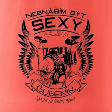 Nesnáším být sexy - bubeník