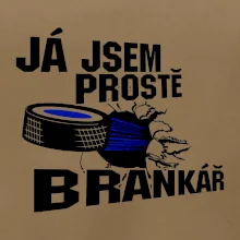 Ja jsem prostě brankář (hokej)