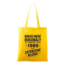 Nikdo není dokonalý ale ti narození v roce 1989 jsou zatraceně blízko