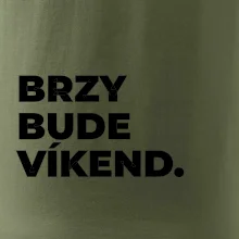BRZY BUDE VÍKEND.