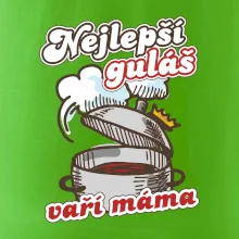 Nejlepší guláš vaří máma