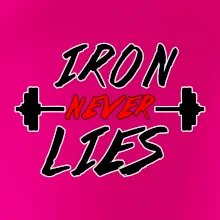 Iron never lies