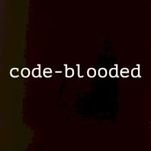 Code blooded