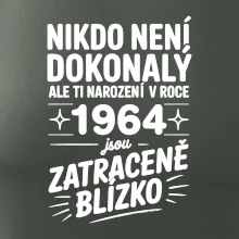 Nikdo není dokonalý ale ti narození v roce 1964 jsou zatraceně blízko
