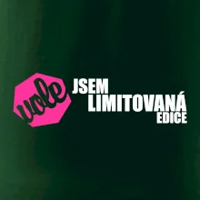 Jsem limitovaná edice vole Jsem limitovaná edice vole