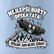 Nejlepší buřty opéká táta Spálený jsou nejvíc zdravý