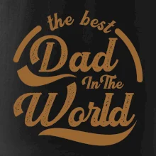 The best dad in the world - psaci