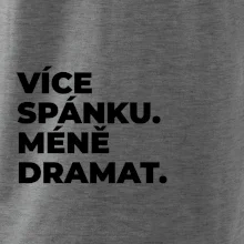 VÍCES PÁNKU. MÉNĚ DRAMAT.