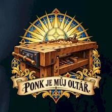Truhlářský ponk je můj oltář