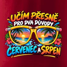 Učím kvůli červenci a srpnu letní prázdniny