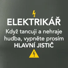 Elektrikář - hlavní jistič - Nápis na zádech
