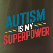 Šikmý nápis Autism is my superpower