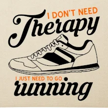 I don't need therapy running