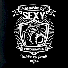 Nesnáším být sexy fotografka