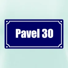 Jméno a věk - uliční cedule - modrá