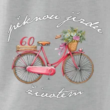 Pěknou jízdu životem 60