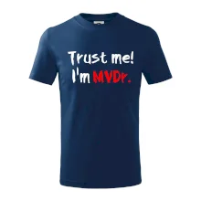 Trust me I´m  MVDr. / Věř mi jsem MVDr.