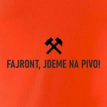 FAJRONT, JDEME NA PIVO!﻿