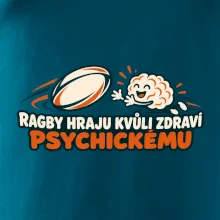 Ragby hraju kvůli zdraví psychickému