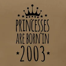 Princesses are born in 2003