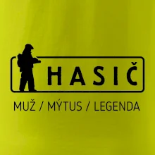 Hasič - muž mýtus legenda