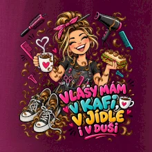 Vlasy mám v kafi v jídle i v duši