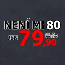 Není mi 80