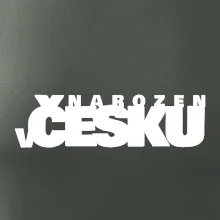 Nápis - Narozen v Česku