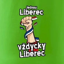 Jednou Liberec vždycky Liberec