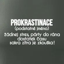 Prokrastinace - TEXT Prokrastinace - TEXT