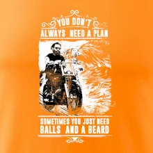You Don t Always Need a Plan You Don t Always Need a Plan