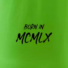 Born in - Římské číslo 1960
