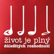 Golf - důležitá rozhodnutí Golf - důležitá rozhodnutí
