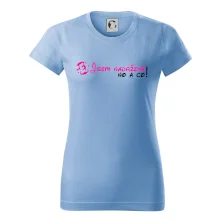 Jsem nadržená! No a co!