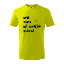 Můj brácha má skvělou ségru / Moje ségra má skvělýho bráchu