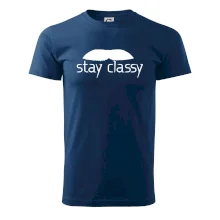 Stay Classy - mustache