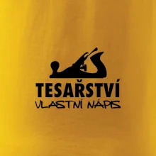 Tesařství - hoblík (vlastní nápis)
