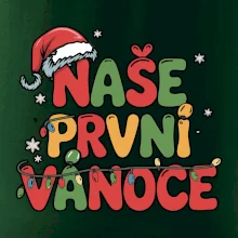 Naše první Vánoce