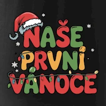 Naše první Vánoce