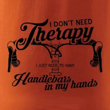I don't need therapy handlebars in my hands