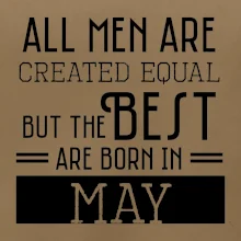 All men are created equal may