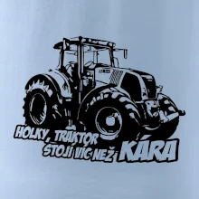 Holky, traktor stojí víc než kára