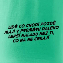 Lidé co chodí pozdě