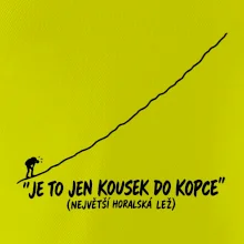 Je to jen kousek do kopce
