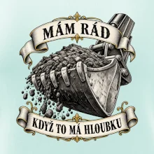 Mám rád když to má hloubku