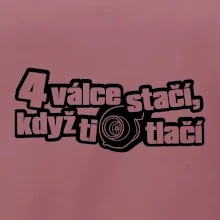 4 válce stačí když ti turbo tlačí