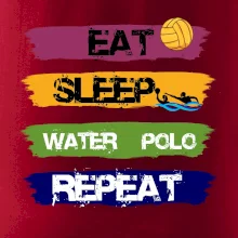 Eat sleep watter polo barevné