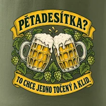 Pětadesítka - to chce jedno točený a klid