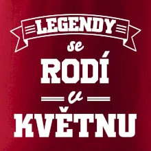 Legendy se rodí v květnu