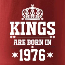 Kings are born in 1976